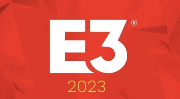 没有大厂参加干脆不办了！E3 2023官宣取消所有活动